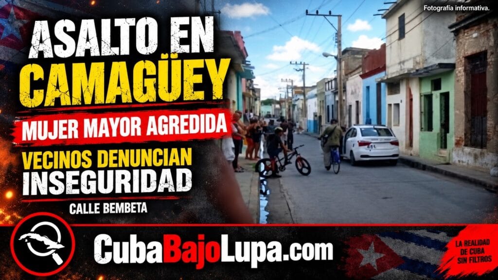 DOS ENCAPUCHADOS ENTRAN A UNA CASA EN CAMAGÜEY A PLENA LUZ DEL DÍA, AGREDEN A UNA ANCIANA Y LE ROBAN SUS PERTENENCIAS
