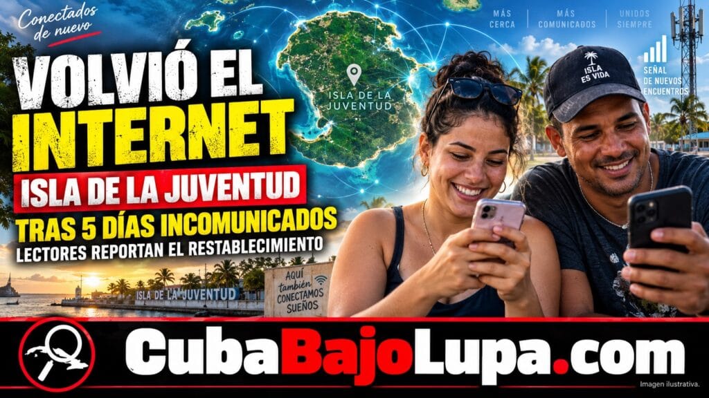 EXCLUSIVA: RESTABLECEN EL INTERNET EN LA ISLA DE LA JUVENTUD TRAS CINCO DÍAS DE DESCONEXIÓN