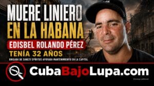 MUERE LINIERO CUBANO DE 32 AÑOS EN LA HABANA MIENTRAS APOYABA LABORES DE MANTENIMIENTO ELÉCTRICO