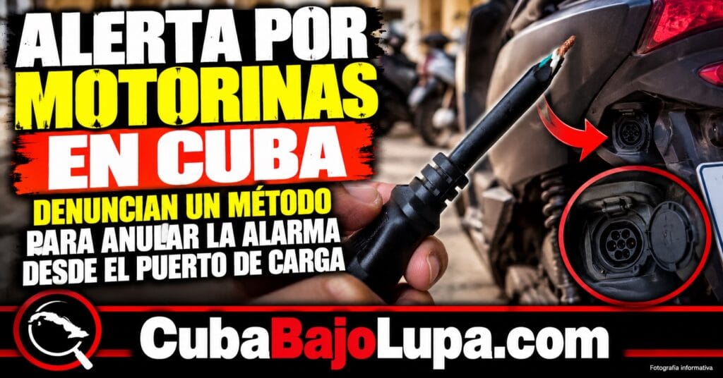 ALERTA ENTRE DUEÑOS DE MOTORINAS EN CUBA: DENUNCIAN UN MÉTODO PARA INTENTAR ANULAR LA ALARMA DESDE EL PUERTO DE CARGA