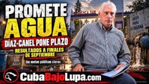 DÍAZ-CANEL VUELVE CON PROMESAS: ASEGURA QUE A FINALES DE ESTE MES SE COMENZARÁ A REVOLSER LA ESCASEZ DE AGUA EN LA HABANA