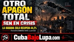 CUBA RESTABLECE EL SEN A CUENTAGOTAS TRAS OTRO APAGÓN NACIONAL: LA HABANA SOLO LLEGA AL 44,2% DE SERVICIO