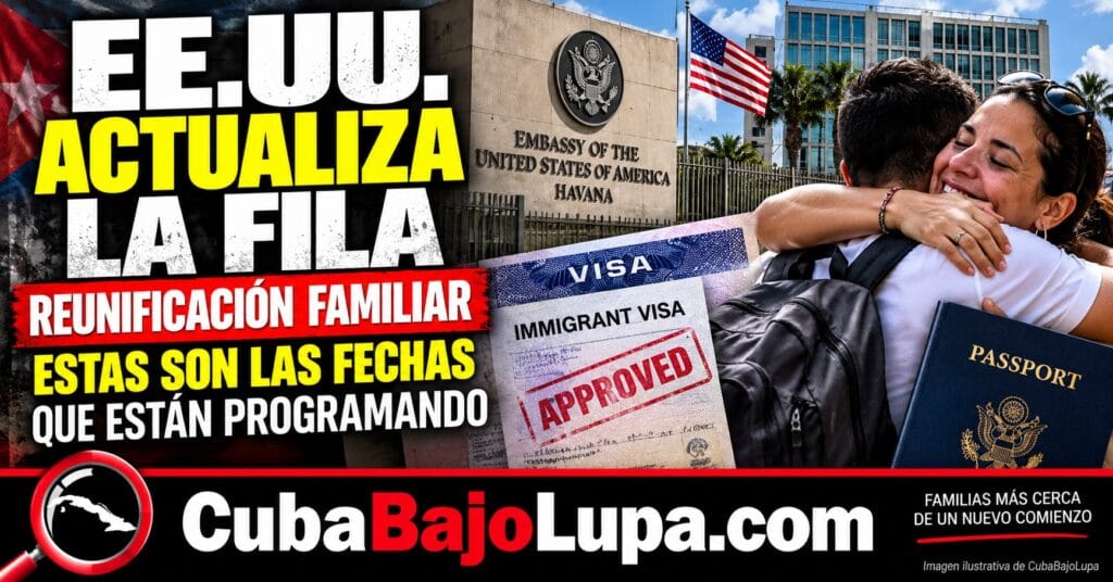 EE.UU. ACTUALIZA LA FILA DE REUNIFICACIÓN FAMILIAR EN LA HABANA: ESTAS SON LAS FECHAS QUE ESTÁN PROGRAMANDO