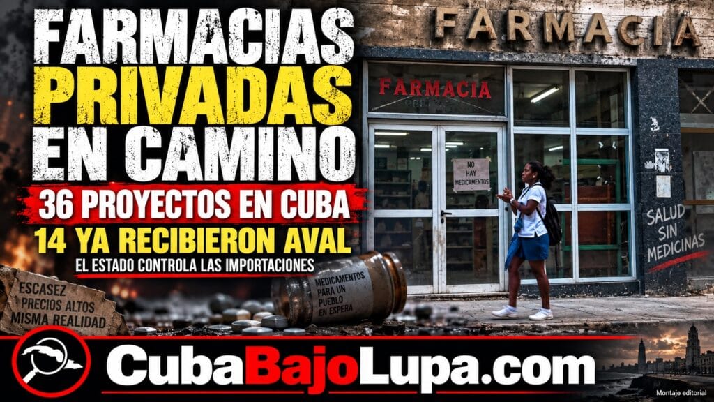 RÉGIMEN DA LUZ VERDE A 14 NEGOCIOS PARA ABRIR FARMACIAS PRIVADAS EN CUBA, PERO CONTROLARÁ QUE MEDICAMENTOS VENDEN
