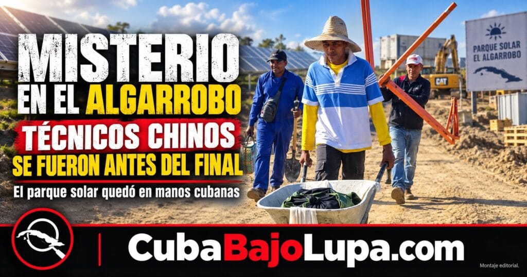¿QUÉ PASÓ EN EL PARQUE SOLAR DE GUANTÁNAMO? TÉCNICOS CHINOS SE MARCHARON ANTES DE TERMINAR LA PUESTA EN MARCHA