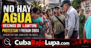 VECINOS DE LAWTON SE PLANTAN Y FRENAN UNA CONEXIÓN DE AGUA A INSTALACIÓN MILITAR EN MEDIO DE LA ESCASEZ
