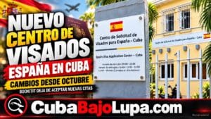 ESPAÑA CAMBIA EL SISTEMA DE VISADOS EN CUBA: NUEVO CENTRO COMENZARÁ A OPERAR EN OCTUBRE