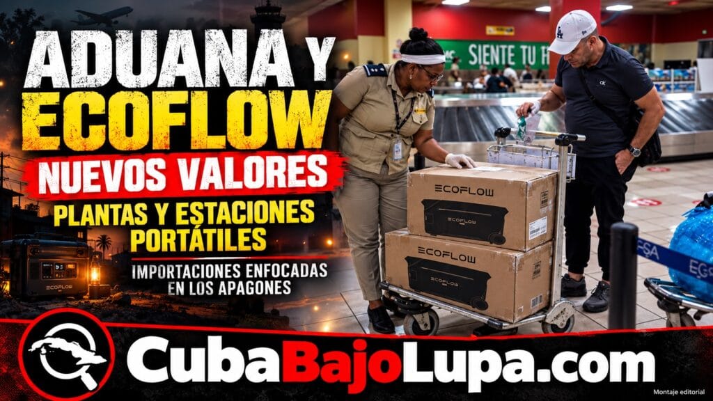 NUEVAS REGLAS DE LA ADUANA DE CUBA PARA IMPORTAR ESTACIONES PORTÁTILES (ECOFLOW), PLANTAS ELÉCTRICAS Y AIRES ACONDICIONADOS