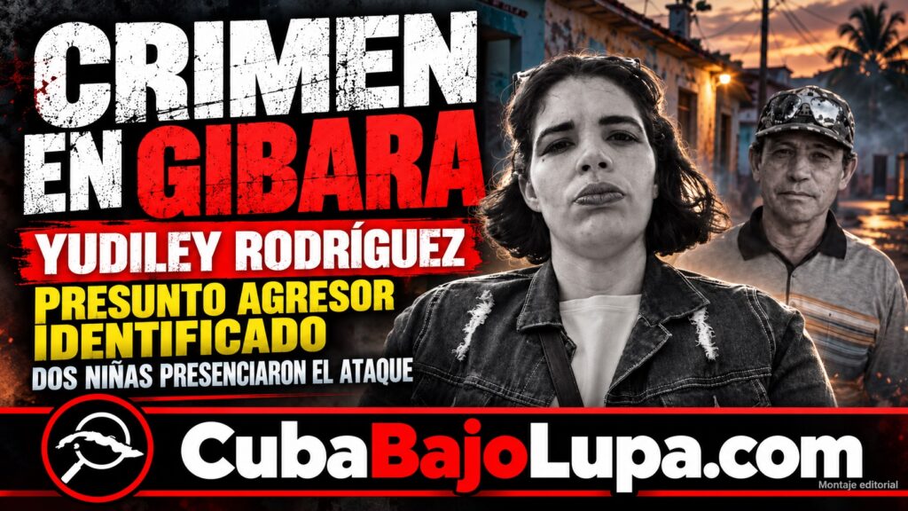 ASESINATO DE MADRE CUBAN EN GIBARA: CUATRO HIJOS QUEDAN HUÉRFANO Y DOS NIÑAS PRESENCIARON EL HORRENDO CRIMEN