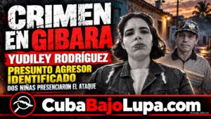 ASESINATO DE MADRE CUBAN EN GIBARA: CUATRO HIJOS QUEDAN HUÉRFANO Y DOS NIÑAS PRESENCIARON EL HORRENDO CRIMEN