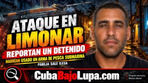 ARRESTAN CUBANO EN MATANZAS QUE INTENTÓ ASESINAR A UNA PAREJA EN SU PROPIA CASA CON UNA ESCOPETA DE PESCA SUBMARINA