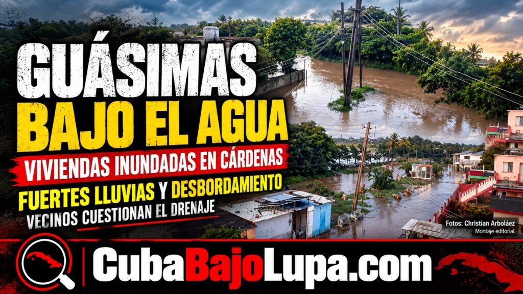 INUNDACIONES EN GUÁSIMAS, CÁRDENAS: DENUNCIAN VIVIENDAS BAJO EL AGUA TRAS EL DESBORDAMIENTO DE UN ARROYO