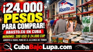 RÉGIMEN INAUGURA MERCADO MAYORISTA EN CUBA DONDE HAY QUE GASTAR MÁS DE 200 DÓLARES O 24.000 PESOS PARA PODER COMPRAR