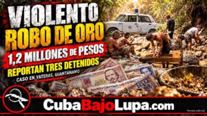 ASALTO MILLONARIO EN GUANTÁNAMO: UNA COMPRAVENTA DE ORO ILEGAL TERMINA EN VIOLENCIA Y EN UN ROBO DE 1.2 MILLONES DE PESOS