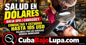 CONSULTAS MÉDICAS A 30 DÓLARES Y CHEQUEOS A 105 EN CUBA: EL ANUNCIO DE UN SPA QUE DESATÓ LA POLÉMICA EN CAMAGÜEY
