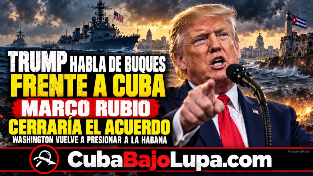 MARCO RUBIO AMENAZA CON COLOCAR BUQUES DE GUERRA A 50 METROS DE LAS COSTA DE CUBA Y ENVIAR A MARCO RUBIO PARA CERRAR UNA RENDICIÓN