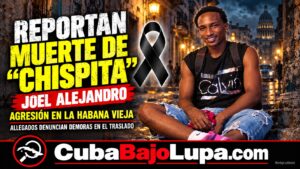 DENUNCIAN MUERTE DE UN JOVEN APUÑALADO EN LA HABANA VIEJA Y DEMORAS PARA TRASLADAR SU CUERPO A LA FUNERARIA