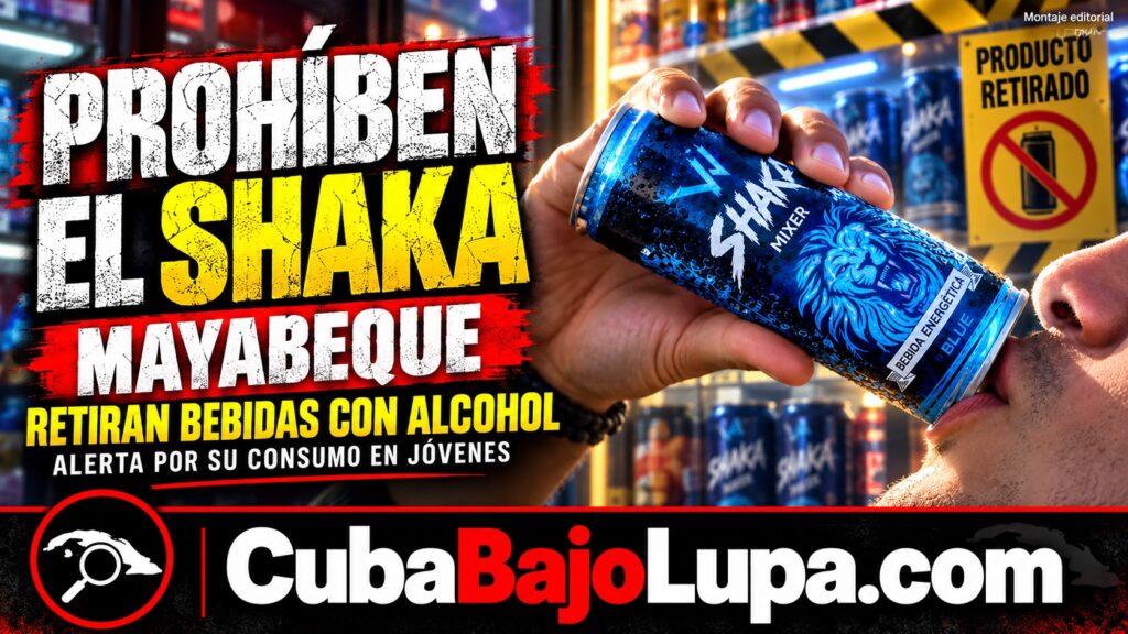 AUTORIDADES DE MAYABEQUE PROHIBEN LA VENTA DEL ENERGIZANTE CON VODKA SHAKA: : ADVIERTEN SOBRE MULTAS Y DECOMISOS
