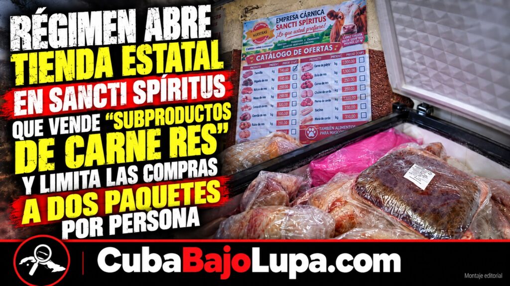 RÉGIMEN ABRE TIENDA ESTATAL EN SANCTI SPÍRITUS QUE VENDE «SUBPRODUCTOS DE CARNE RES» Y LIMITA LAS COMPRAS A DOS PAQUETES POR PERSONA